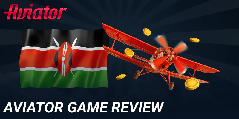 Aviator game online for players from Kenya