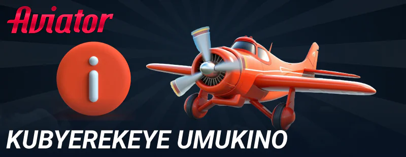 Amakuru ku mukino wa Aviator muri Rwanda